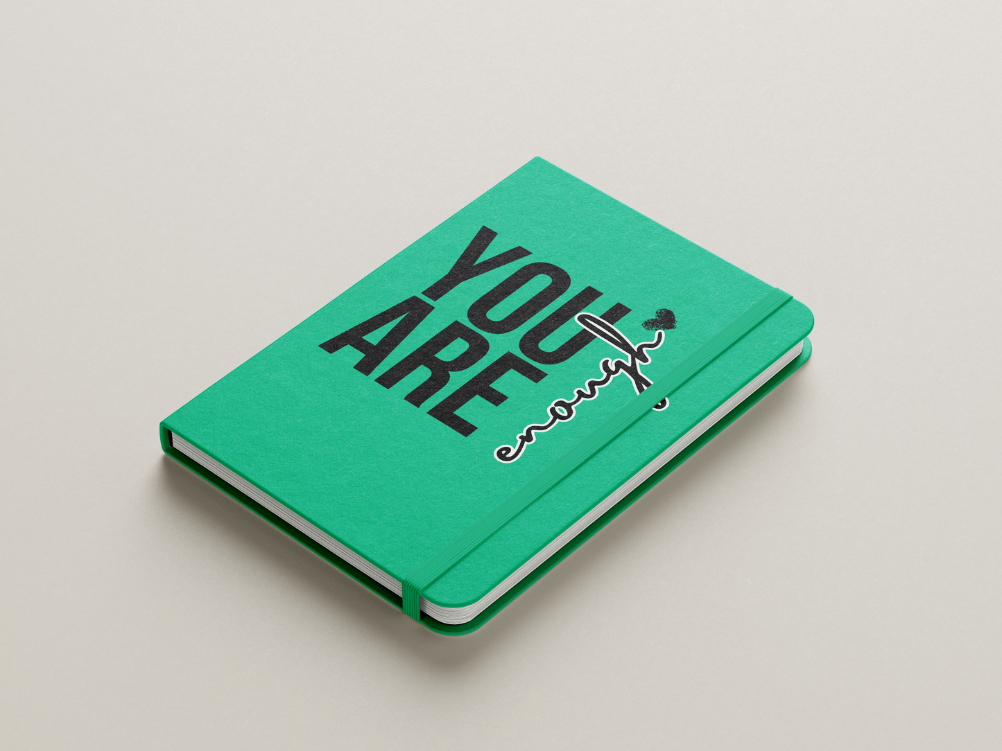 You Are Enough - A5 Hard Cover Notebook 80 pages Double-Sided