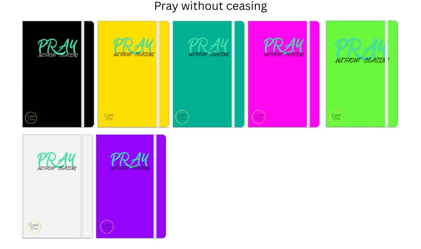 Pray without Ceasing - A5 Notebook 80 pages Double-Sided