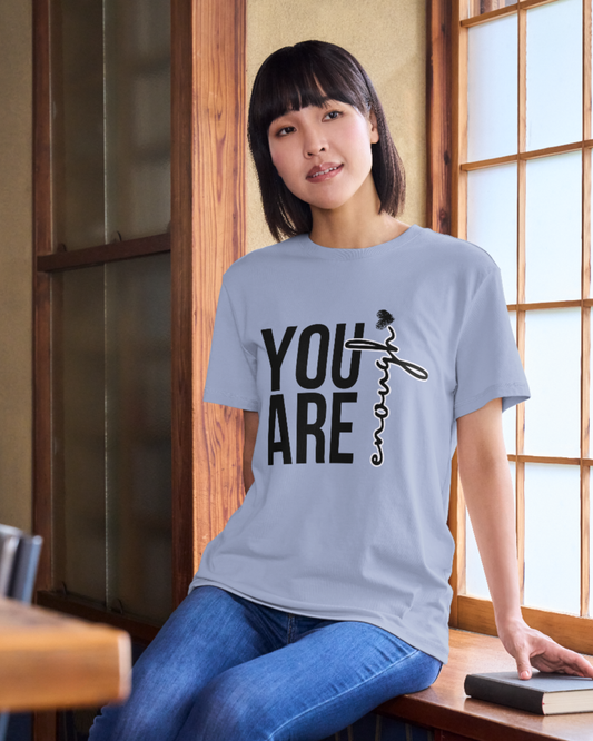 You Are Enough - Crew Neck