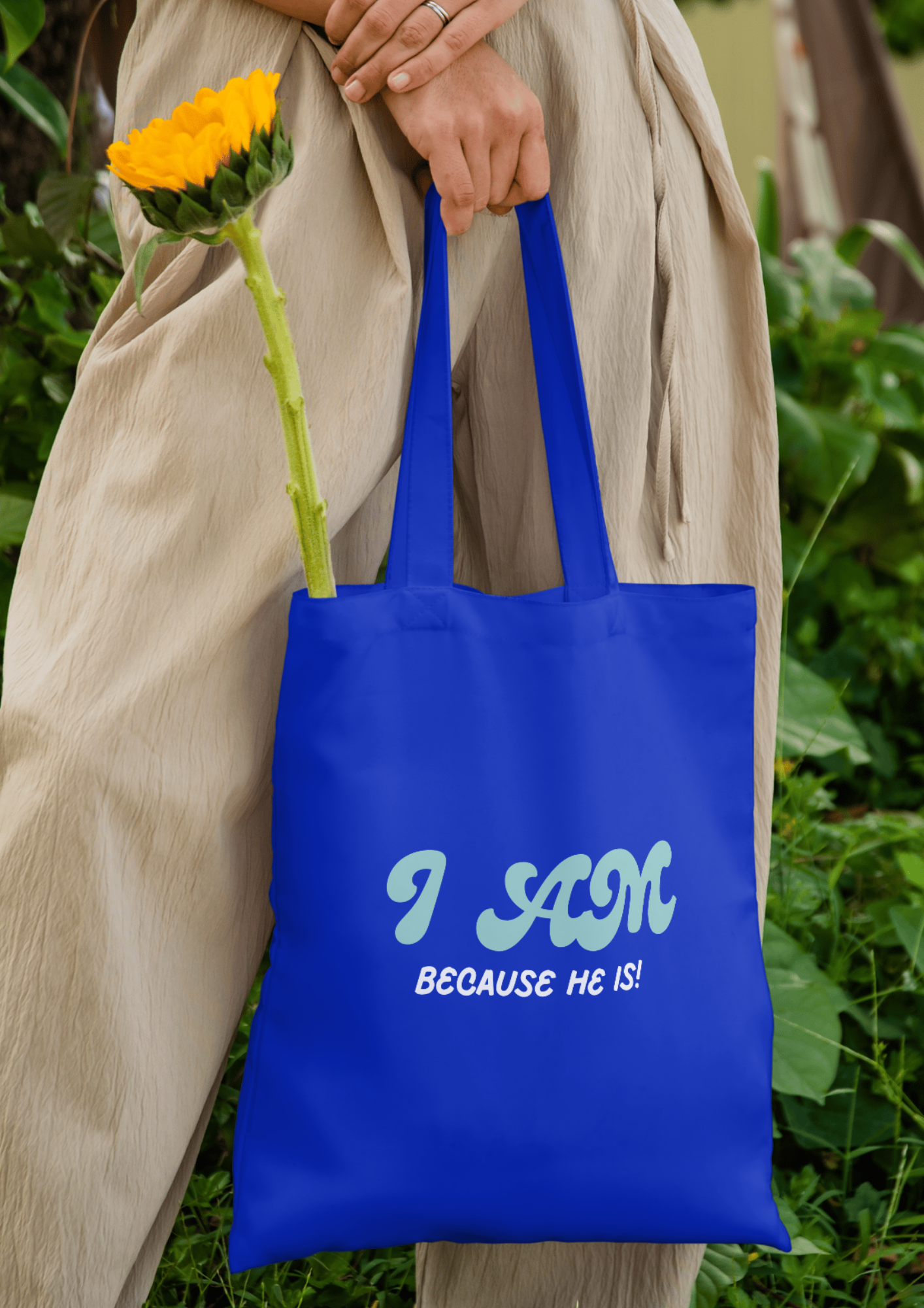 I am, because He is - shopper bag