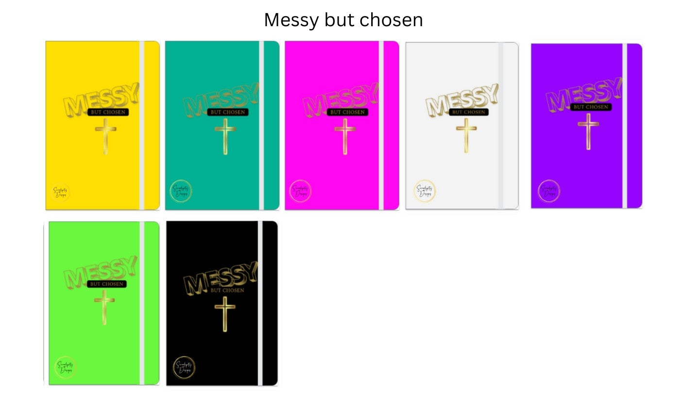 Messy but Chosen - A5 Notebook 80 pages Double-Sided
