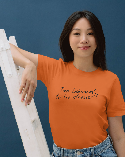 Too blessed to be stressed - Crew Neck